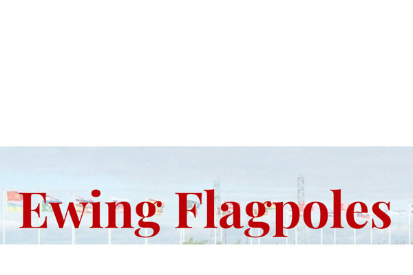 Ewing Group Flagpoles